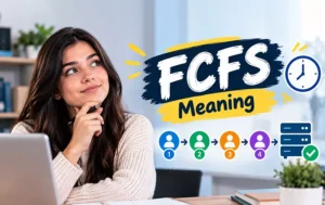 FCFS Meaning